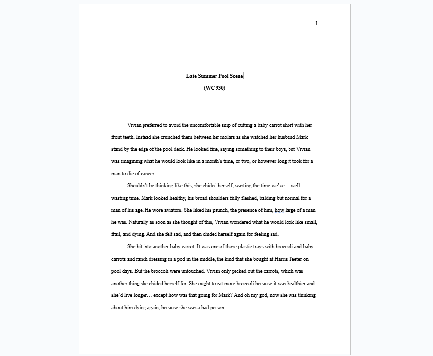 A screenshot of my story Late Summer Pool Scene featuring the manuscript formatting of 12pt Times New Roman font with title, page number, and word count. The word count says 930, but in reality it is 929.