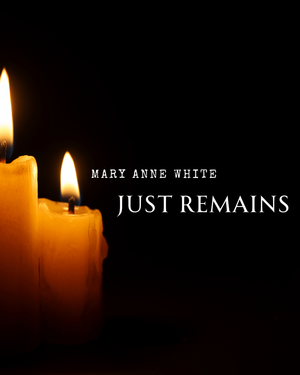Just Remains